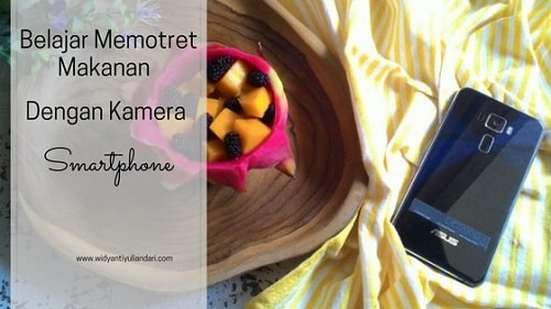 memotret makanan dengan kamera smartphone